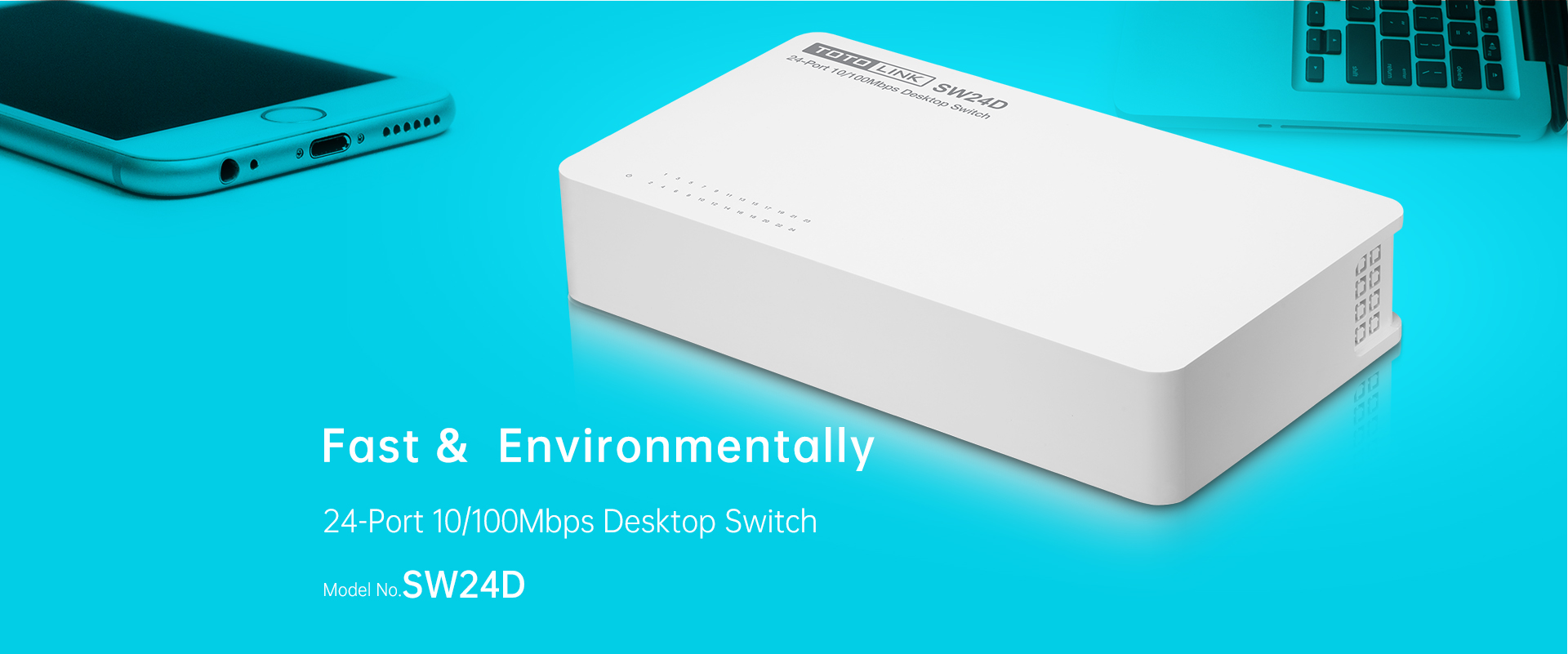 TOTOLINK SW24D 24 Port 10/100Mbps Desktop Switch